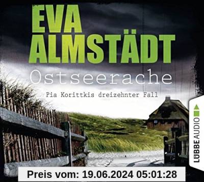 Ostseerache: Kriminalroman. (Kommissarin Pia Korittki, Band 13)